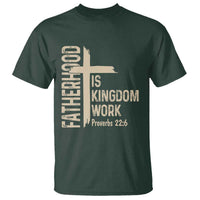 Fatherhood Is Kingdom Work Christian Dad Distressed Cross T Shirt Bible Verse Proverbs 22:6 Gift for Faith-Based Fathers