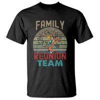 Family Reunion T Shirt Family Reunion Team - Wonder Print Shop