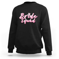Bachelor Party Sweatshirt Bride Squad - Wonder Print Shop