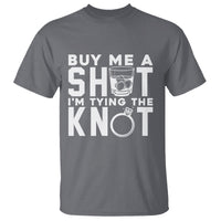 Bachelor Party T Shirt Buy Me A Shot I'm Tying The Knot - Wonder Print Shop