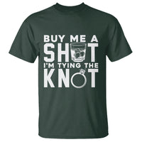 Bachelor Party T Shirt Buy Me A Shot I'm Tying The Knot - Wonder Print Shop