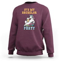 Bachelor Party Sweatshirt It's My Bachelor Party - Wonder Print Shop