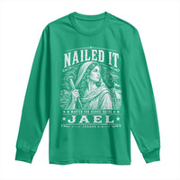 Nailed It Jael Judges 4 Old Testament Long Sleeve Shirt Funny Biblical Woodcut Christian Faith