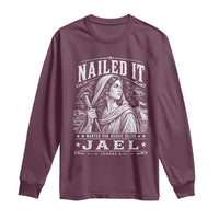 Nailed It Jael Judges 4 Old Testament Long Sleeve Shirt Funny Biblical Woodcut Christian Faith