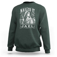 Nailed It Jael Judges 4 Old Testament Sweatshirt Funny Biblical Woodcut Christian Faith