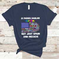 Hispanic Heritage Month T Shirt 21 Paises Hablan Espanol Spanish Hispanic Heritage Month - Wonder Print Shop