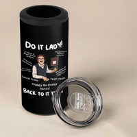 Do It Lady and Back To It Then 4 in 1 Can Cooler Tumbler Funny Office Joke Vintage Mustache Guy Meme - Wonder Print Shop