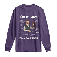 Do It Lady and Back to It Then Long Sleeve Shirt Funny Office Joke Vintage Mustache Guy Meme - Wonder Print Shop