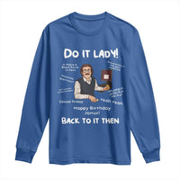 Do It Lady and Back to It Then Long Sleeve Shirt Funny Office Joke Vintage Mustache Guy Meme - Wonder Print Shop