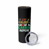 Eat Sleep Grow a Garden Repeat Skinny Tumbler Funny Gamer-Inspired Gardening Gift for Plant Lovers - Wonder Print Shop
