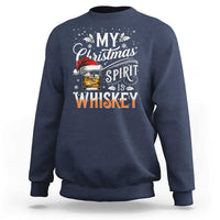 Funny My Christmas Spirit Is Whiskey Sweatshirt Holiday Drinking Festive Spirit