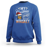 Funny My Christmas Spirit Is Whiskey Sweatshirt Holiday Drinking Festive Spirit