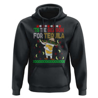 Mexican Christmas Hoodie Tis The Season For Tequila Dabbing Alcohol Lover