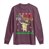 Mexican Christmas Long Sleeve Shirt Tis The Season For Tequila Dabbing Alcohol Lover