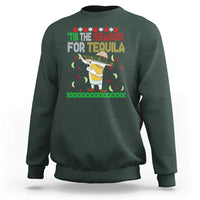 Mexican Christmas Sweatshirt Tis The Season For Tequila Dabbing Alcohol Lover - Wonder Print Shop