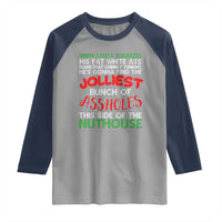 Funny Christmas Movie Raglan Shirt Jolliest Bunch of Assholes This Side of The Nuthouse Xmas Vacation
