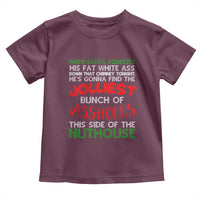 Funny Christmas Movie Toddler T Shirt Jolliest Bunch of Assholes This Side of The Nuthouse Xmas Vacation