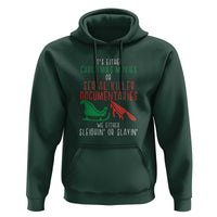 Funny Christmas Sleigh Or Slay Hoodie Xmas Movies Or Serial Killer Documentaries Either Sleighing Or Slaying