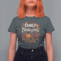 Family Thanksgiving 2024 T Shirt For Women Time Spent Together Is A Blessing Thankful Matching Group Crew - Wonder Print Shop