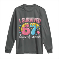 I Survived 67 Days of School Long Sleeve Shirt Cute 6 7 Six Seven Chaos Survivor for Students Teachers - Wonder Print Shop