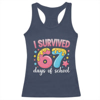 I Survived 67 Days of School Racerback Tank Top Cute 6 7 Six Seven Chaos Survivor for Students Teachers - Wonder Print Shop