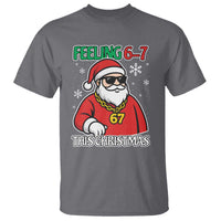 Feeling 67 This Christmas T Shirt Funny Cool Santa Six Seven Meme Holiday - Wonder Print Shop