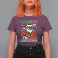 Feeling 67 This Christmas T Shirt For Women Funny Cool Santa Six Seven Meme Holiday - Wonder Print Shop