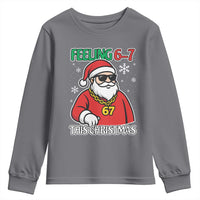Feeling 67 This Christmas Youth Sweatshirt Funny Cool Santa Six Seven Meme Holiday - Wonder Print Shop
