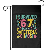 I Survived 67 Days of Cafeteria Chaos Garden Flag Funny School Lunch Duty - Wonder Print Shop