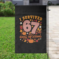 I Survived 67 Days of School Garden Flag Autumn Fall Leaves Back To School - Wonder Print Shop