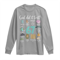 God Did It First 6 7 Long Sleeve Shirt Funny Christian Bible Verse Meme 67 References - Wonder Print Shop