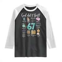 God Did It First 6 7 Raglan Shirt Funny Christian Bible Verse Meme 67 References - Wonder Print Shop