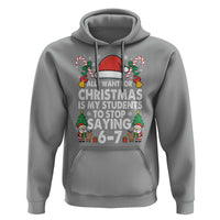 Funny Anti Six Seven Teacher Christmas Hoodie My Students To Stop Saying 67 Santa Hat Candy Canes - Wonder Print Shop