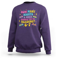 How Many Nights a Week Should You Be Reading 6 7 Sweatshirt Funny Book Meme for Teachers Students - Wonder Print Shop
