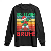 Six Seven Bruh Christmas Dabbing Long Sleeve Shirt Funny 67 Meme Retro Santa Kid Vibes - Wonder Print Shop