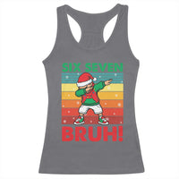 Six Seven Bruh Christmas Dabbing Racerback Tank Top Funny 67 Meme Retro Santa Kid Vibes - Wonder Print Shop
