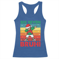 Six Seven Bruh Christmas Dabbing Racerback Tank Top Funny 67 Meme Retro Santa Kid Vibes - Wonder Print Shop