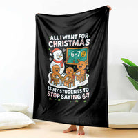 Gingerbread Classroom 67 Meme Throw Blanket Funny Christmas Teacher My Students To Stop Saying Six Seven - Wonder Print Shop