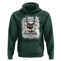 I Survived 67 Days of School Hoodie Funny Teacher Black Cat Chaos Everything Is Fine - Wonder Print Shop