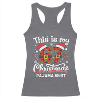 This Is My 67 Christmas Pajama Racerback Tank Top Funny Six Seven Buffalo Plaid Sleep Shirt Hot Xmas - Wonder Print Shop
