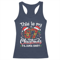This Is My 67 Christmas Pajama Racerback Tank Top Funny Six Seven Buffalo Plaid Sleep Shirt Hot Xmas - Wonder Print Shop