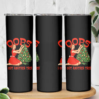 Funny Retro Christmas Pinup Girl Skinny Tumbler Oops I Got Another Tree Vintage Pin Up Style Holiday Humor - Wonder Print Shop