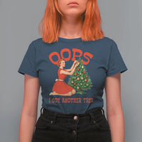 Funny Retro Christmas Pinup Girl T Shirt For Women Oops I Got Another Tree Vintage Pin Up Style Holiday Humor - Wonder Print Shop