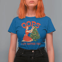 Funny Retro Christmas Pinup Girl T Shirt For Women Oops I Got Another Tree Vintage Pin Up Style Holiday Humor - Wonder Print Shop