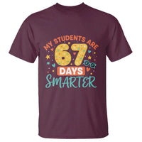 My Students Are 67 Days Smarter T Shirt Funny Sixe Seven Meme Cute Teacher Pride - Wonder Print Shop
