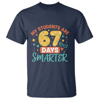 My Students Are 67 Days Smarter T Shirt Funny Sixe Seven Meme Cute Teacher Pride - Wonder Print Shop
