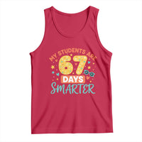 My Students Are 67 Days Smarter Tank Top Funny Sixe Seven Meme Cute Teacher Pride - Wonder Print Shop