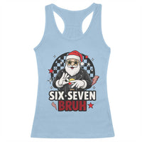 Six Seven Bruh Christmas Meme Racerback Tank Top Cool Santa 67 Hand Sign Street Style Vibes - Wonder Print Shop