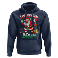 Six Seven Bruh Christmas Hoodie Funny Dabbing Santa 67 Meme Holiday Gag Gift - Wonder Print Shop