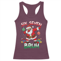 Six Seven Bruh Christmas Racerback Tank Top Funny Dabbing Santa 67 Meme Holiday Gag Gift - Wonder Print Shop